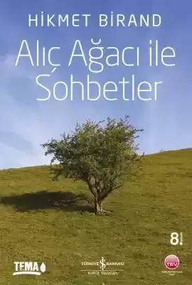 Alıç Ağacı İle Sohbetler